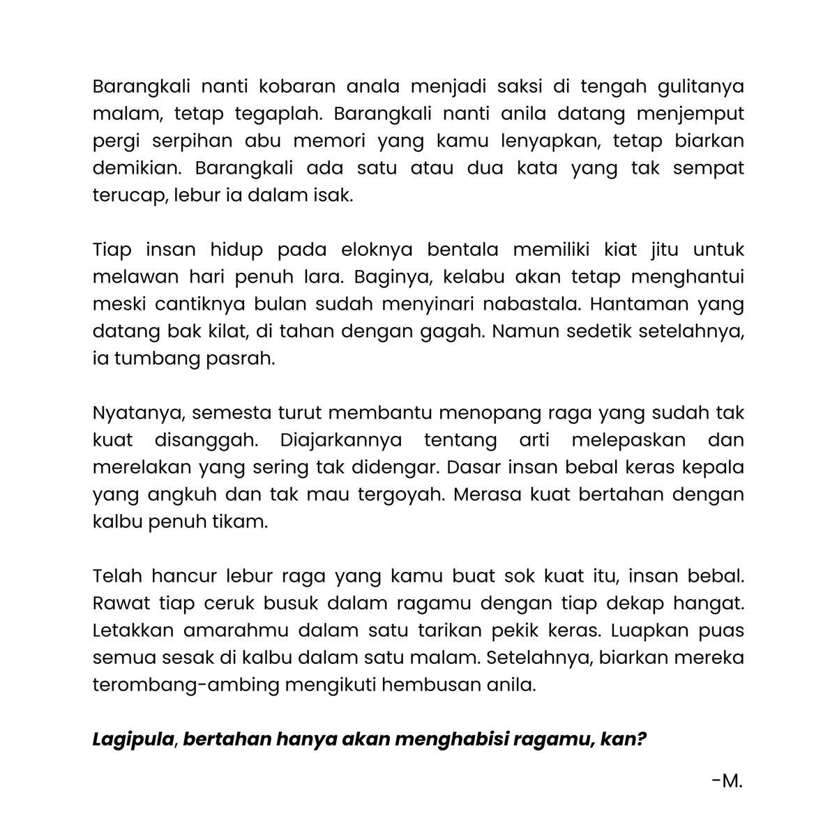 CW// Mental Issues

Teruntuk kamu, insan yang berpura-pura kuat;
.
🖊️ Laraska