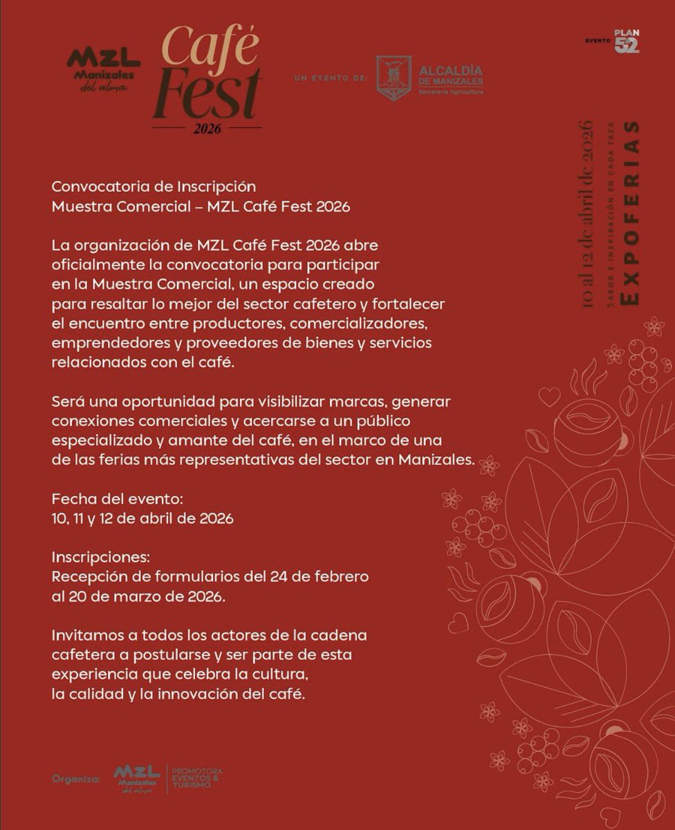 QUINTEROMEMO's tweet photo. Una nueva versión del #MZLManizalesCafeFest se aproxima!
10-11-12 de abril en #Expoferias 
Acá está el link de inscripción! 

https://t.co/RFgdcd6qim

Los Esperamos! https://t.co/TFWFFHoeOy