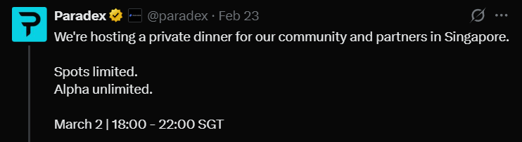 Paradex is hosting a dinner for the community and partners in Singapore on march 2nd.

It seems like a pre TGE event. This combined with the fact that it's Wednesday already makes me think Dime TGE is coming next week. What do you think? Dime TGE this week or next week?