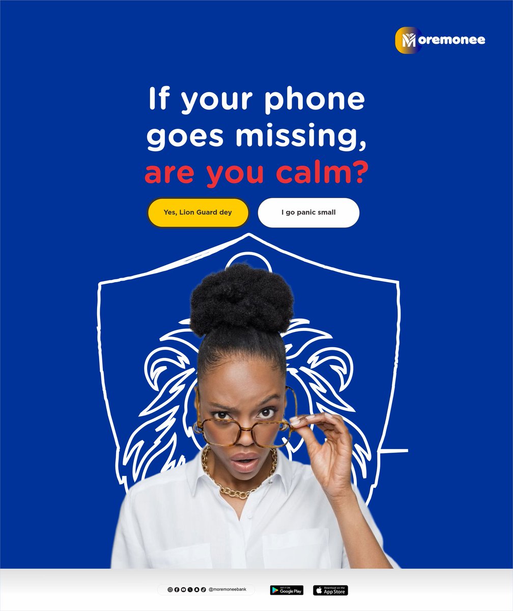 MoremoneeBank's tweet image. If your phone goes missing, are you calm? 😏 No, right? But as a Moremonee user, you'll be calm because you have Lion Guard protecting your account. 

Download Moremonee and activate Lion Guard: moremonee.short.gy/moremonee

#Moremonee #GenZBank #SignUp #LionGuard #Security