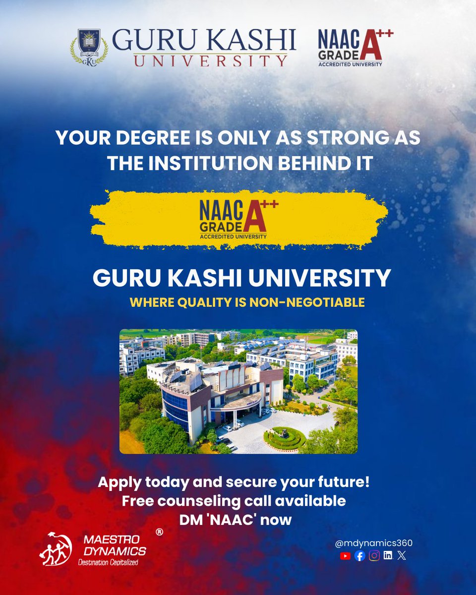 mdynamics360's tweet photo. Your degree is only as strong as the institution behind it.

Choose NAAC A++-accredited @gurukashiuniv  — where quality comes first.
Free counseling available
DM “NAAC” now

#GuruKashiUniversity #NAACAccredited #HigherEducation #AdmissionsOpen #CareerReady #StudyInIndia https://t.co/WfK5h9qTAg
