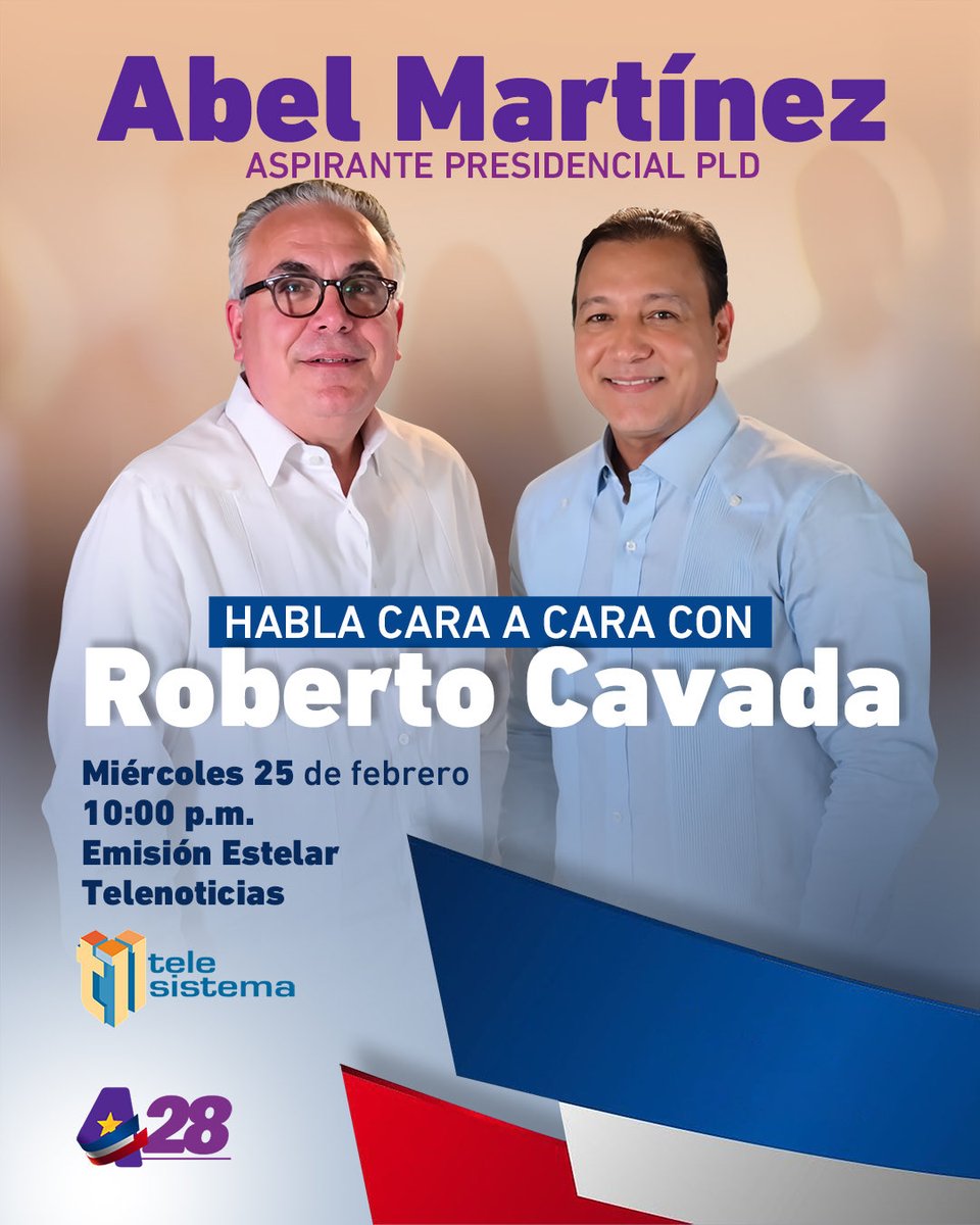 ‼️ES HOY‼️

No te pierdas hoy en la Emisión Estelar de Telenoticias, la entrevista exclusiva de Abel Martínez, aspirante presidencial por el PLD, con Roberto Cavada.

🚨Atentos esta noche🚨
🕙10:00 p.m. 
📺Telesistema 11