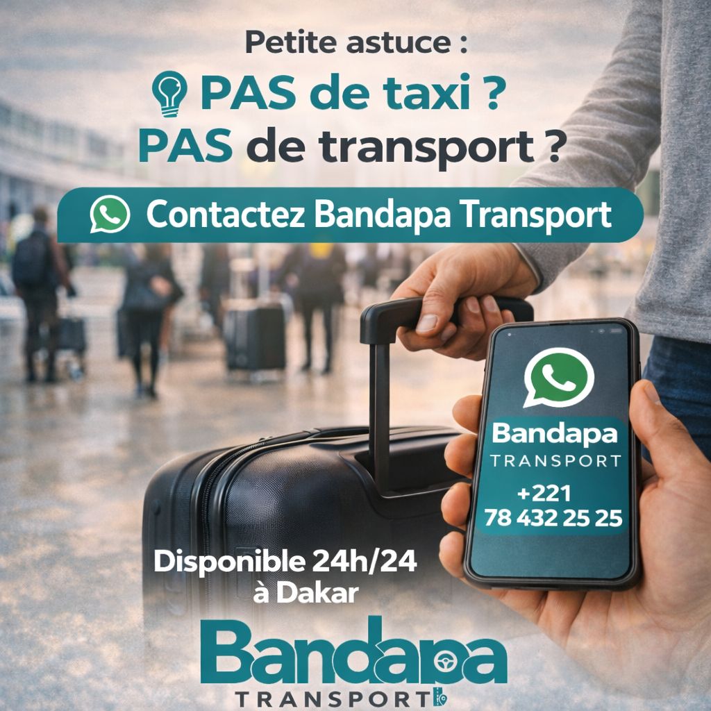 Enregistrez ce numéro maintenant.
Un jour, vous en aurez besoin.

📲 +221 78 432 25 25

Bandapa Transport 🚘
Disponible 24h/24 à Dakar