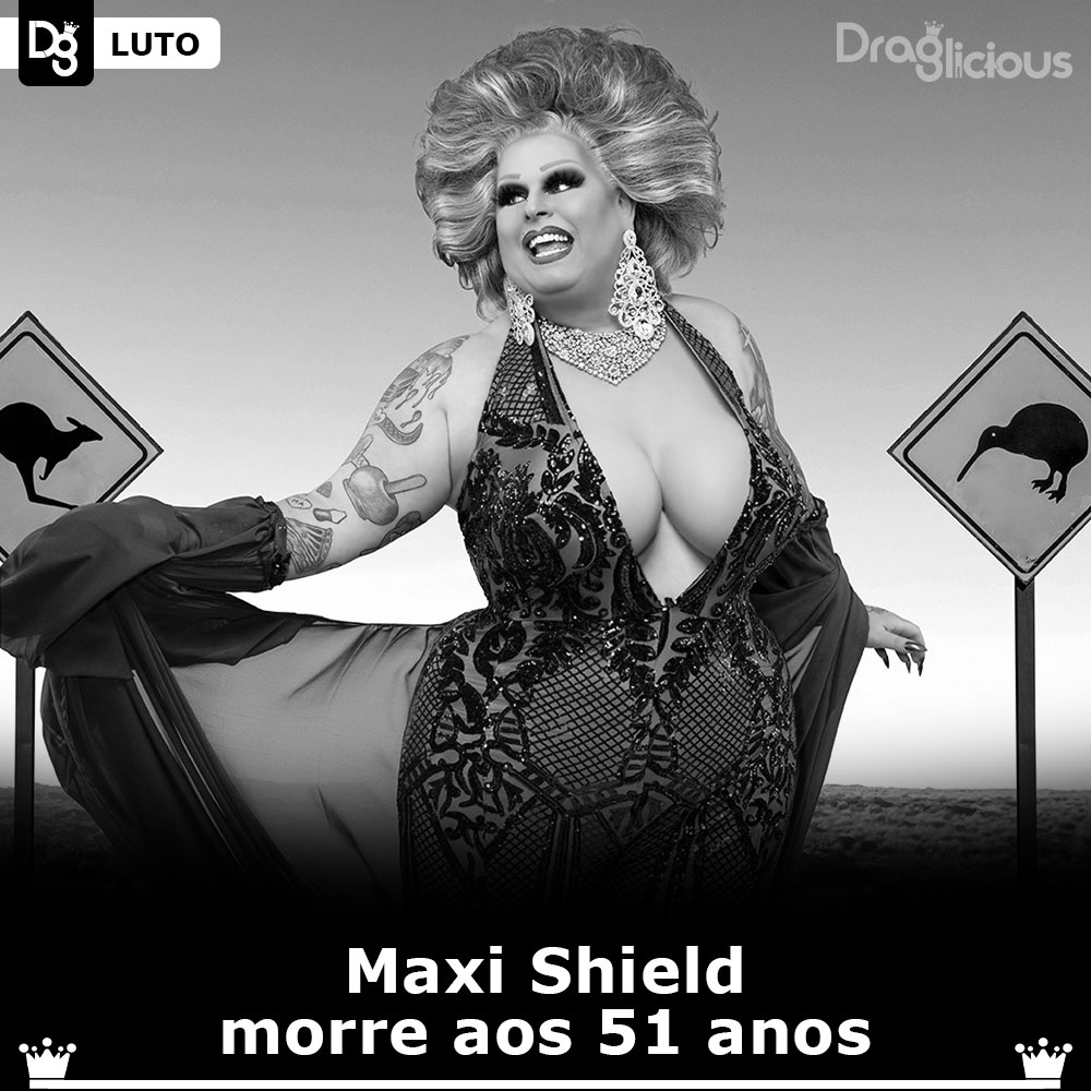 dragliciouz's tweet image. #LUTO Maxi Shield, rainha de RuPaul's Drag Race Down Under, morreu no último fim de semana, seis meses após anunciar um diagnóstico de câncer de garganta. Ela tinha 51 anos. Nossas condolências para a família, amigos e fãs de Maxi. wp.me/pbqxis-b1C
