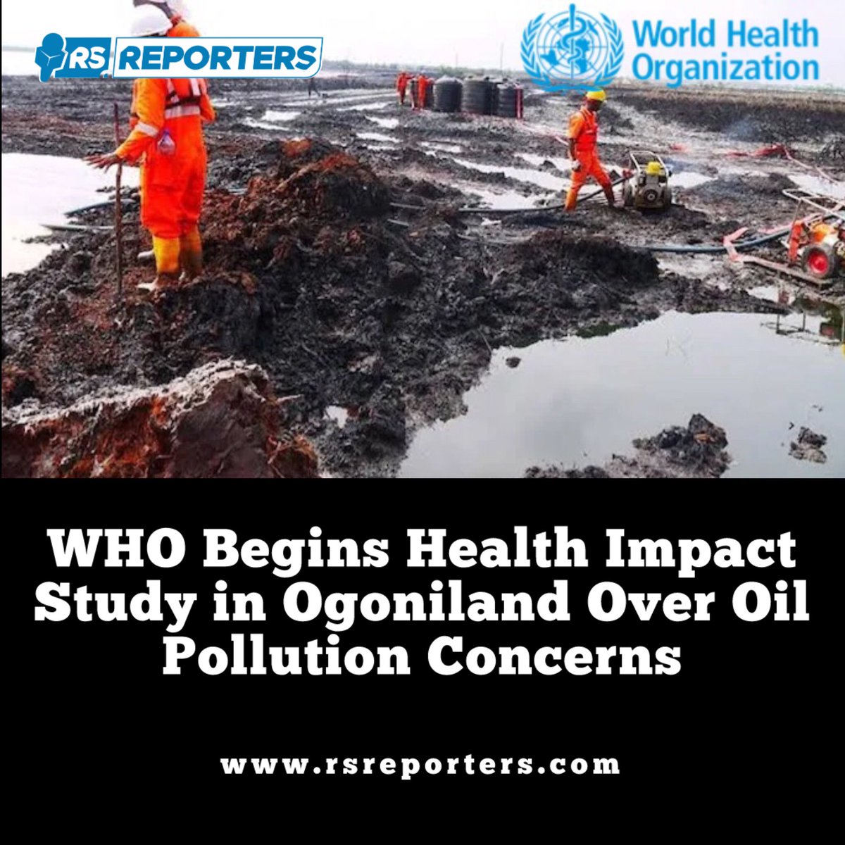 riversstateng's tweet photo. The World Health Organisation has commenced a health impact study in Ogoniland as part of the recommendations of the United Nations Environment Programme report on the clean-up and remediation of polluted sites in the area.

Read more: https://t.co/PvRgJ41M6E 

#riversstate https://t.co/MjZrAxDE3j