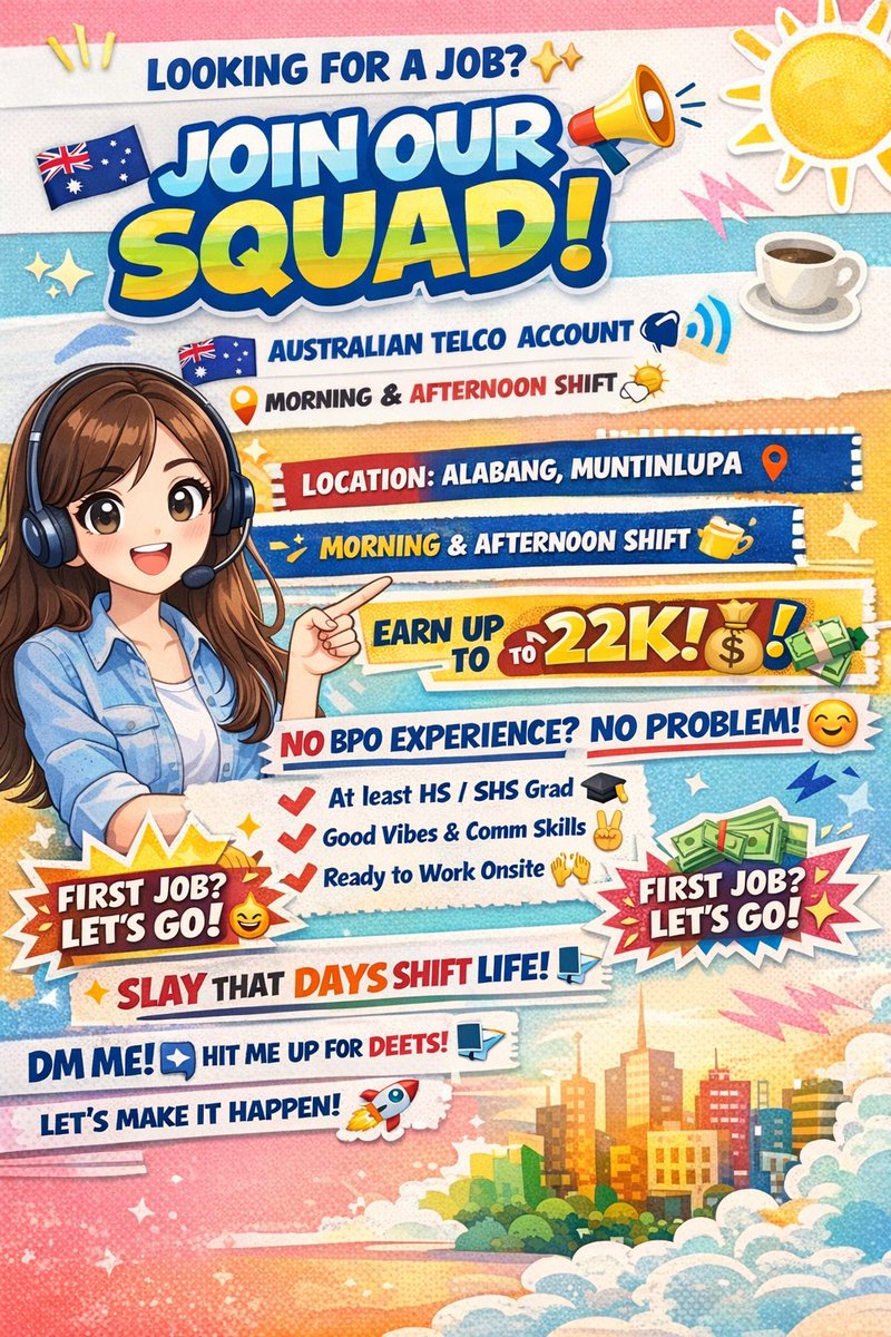 TTungNoonA's tweet photo. 🚨 WE ARE HIRING – BPO (Australian Telco Account) 🇦🇺📞 

Looking for a job? Career shifter? Fresh grad? NEWBIES are welcome!

📍 Location: Alabang, Muntinlupa 
🕘 Shift: Morning or Afternoon (No graveyard!)

#fyp #bpo #hiring #morningshift #telco https://t.co/7vSdZRT3Dm