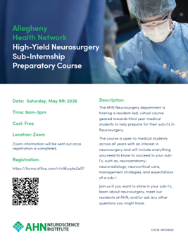 ahnneuroscience's tweet photo. The Allegheny Health Network Neurosurgery department is hosting a FREE resident-led virtual course to help you prepare for your sub-I's on Saturday, May 9th, 2026 at 9 AM - 3 PM. Location: Zoom. Register now: https://t.co/fFzj2PMXhZ https://t.co/MZOabDlxx6