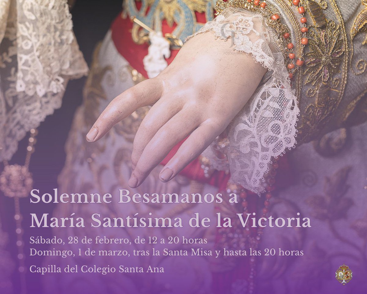 🟪 𝐒𝐎𝐋𝐄𝐌𝐍𝐄 𝐁𝐄𝐒𝐀𝐌𝐀𝐍𝐎𝐒 𝐀 𝐌ª 𝐒𝐓𝐌𝐀. 𝐃𝐄 𝐋𝐀 𝐕𝐈𝐂𝐓𝐎𝐑𝐈𝐀 

📆 Sábado, 28 de febrero y domingo, 1 de marzo

⛪ Capilla del Colegio Santa Ana

🕛️ De 12:00h hasta las 20:00h

📸 Horario de fotografías: de 15 a 17h 

🔗 columnayazotes.es/noticias/solem…