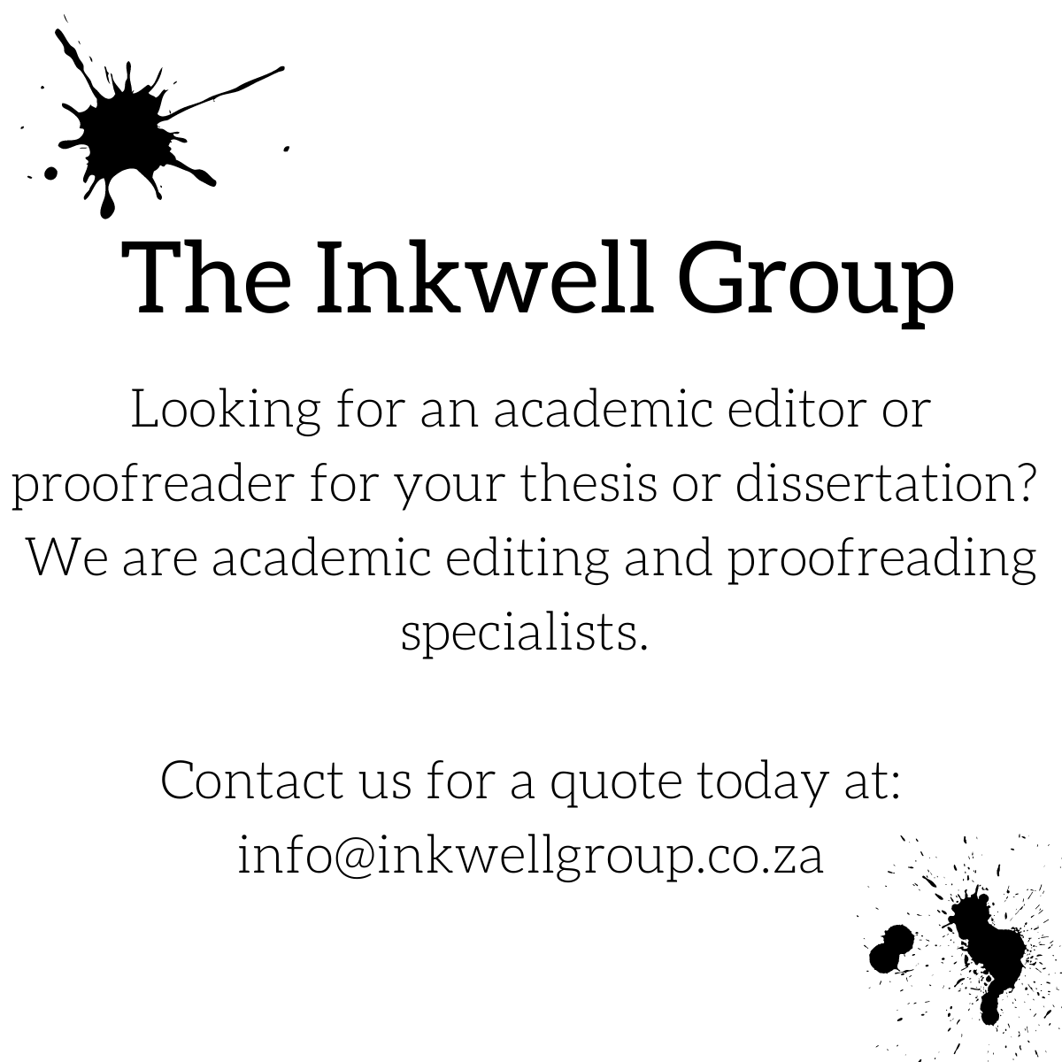 InkwellGroupZA's tweet photo. #editing #proofreading #academicwriting #academicpublication #writingcommunity #writinglife #accuracymatters #thesis #dissertation Visit us at: https://t.co/y8byDsWAQA https://t.co/QGZchvWP8b