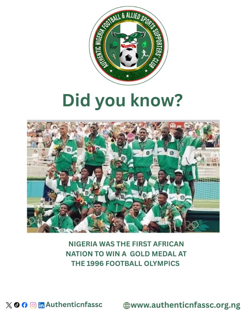 Did You Know Nigeria Won Olympic Gold in Football (1996)?
"Historic Victory for Nigerian Football"
Powered by ANFASSC
#ANFASSC
#Authenticnfassc
#NigeriaFootballFans
#SuperEagles
#NFF
#NigerianSports
#NationalSportsCommission
#CAF
#FIFA
#SportsWorld