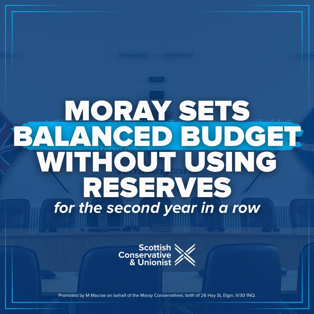 MorayTories's tweet photo. Balancing the books for two years in a row without reserves shows strong financial management from Moray Council’s Conservative Administration.

This ensures services are delivered within its means and preserves vital reserves for emergencies and unexpected pressures. https://t.co/EeyyjjAVUL