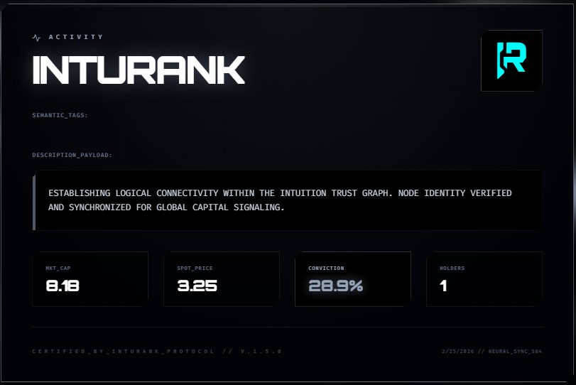 IntuRank’s atom is now live on Intuition Network and this is your moment to get in early.

You can choose your preferred curve, trade freely, and take part in the value discovery from day one. This atom represents more than a market. It represents belief in what we are building