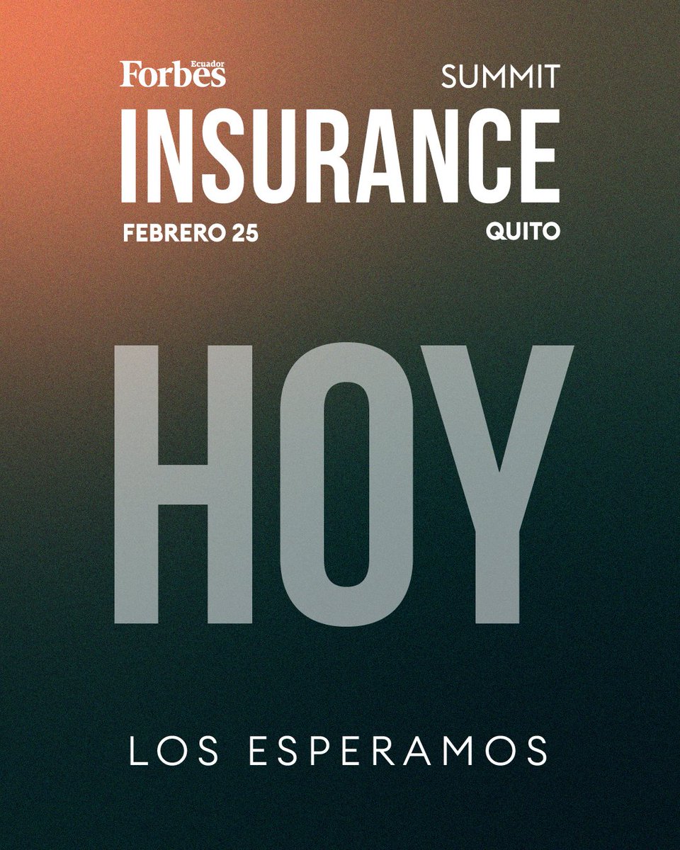 forbesecuador's tweet photo. HOY ⌛

El futuro del sector asegurador se conversa aquí. 🌍📊

🗓️ 25 de febrero de 2026
📍 Quito, Quorúm Paseo San Francisco
⏰ 16:30
🔗 Inscríbete en el link: https://t.co/af2XHtoX1V

#SummitInsurance #InsuranceSummit #ForbesEcuador https://t.co/Hc0vhpebtZ