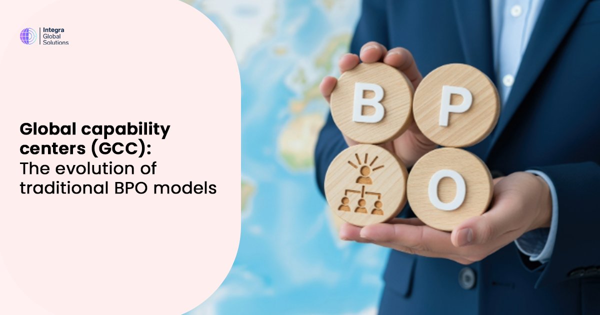 BPO is evolving.

Discover how Global Capability Centers (GCCs) are reshaping traditional outsourcing models — driving innovation, efficiency &amp; smarter global operations.

Read more:
globalintegra.com/blog/global-ca…
.
.
#BPO #GCC #IntegraGlobalSolutions