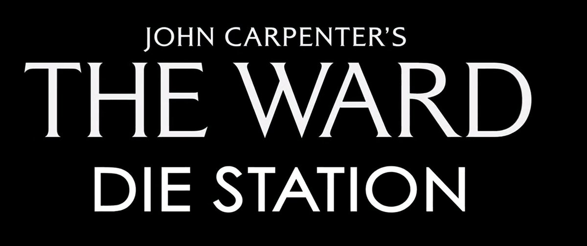 English movie title: The Ward
German movie title: The Ward - Die Station