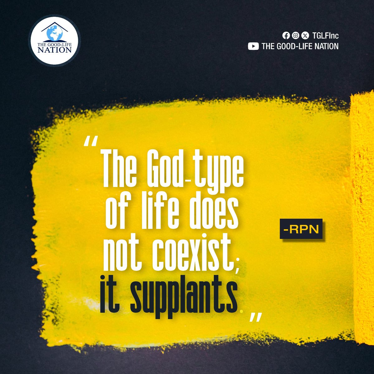 The God-type of life does not coexist; it supplants. -RPN 

#RPN 

#APeopleCome