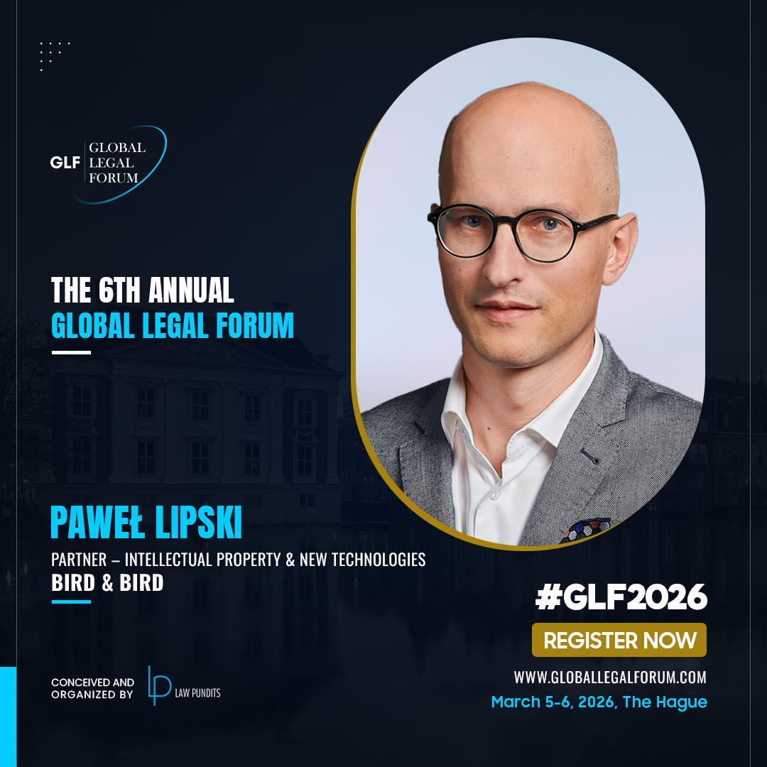 𝗠𝗲𝗲𝘁 @𝗣𝗔𝗪𝗘Ł 𝗟𝗜𝗣𝗦𝗞𝗜

Partner at Bird &amp; Bird (Warsaw), advising on digital regulation, DSA compliance &amp; AI legal challenges for retail &amp; tech across Europe.

March 5–6 | The Hague
#GLF2026

Register: globallegalforum.com/tickets/