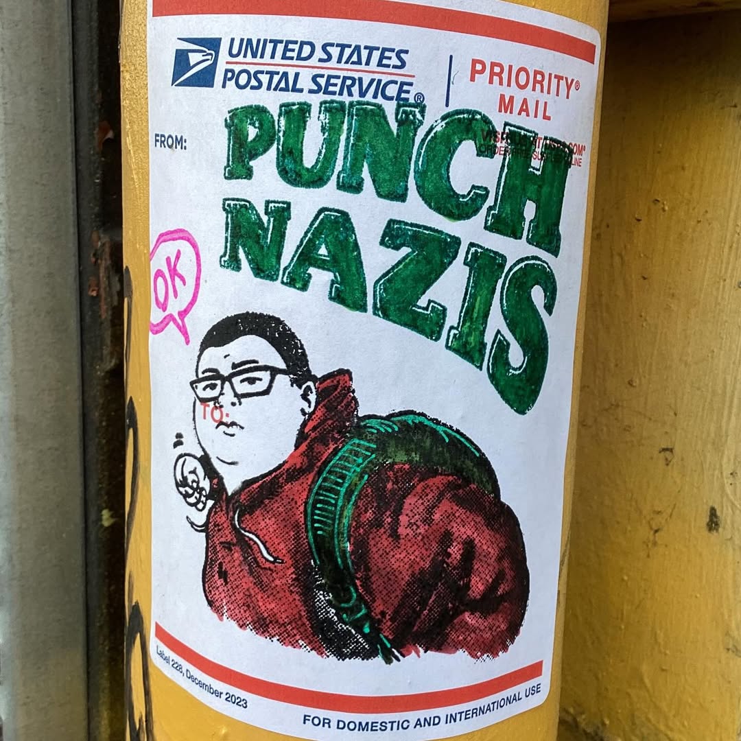 "Punch Nazis"
Sticker spotted in the Mission District, San Francisco
