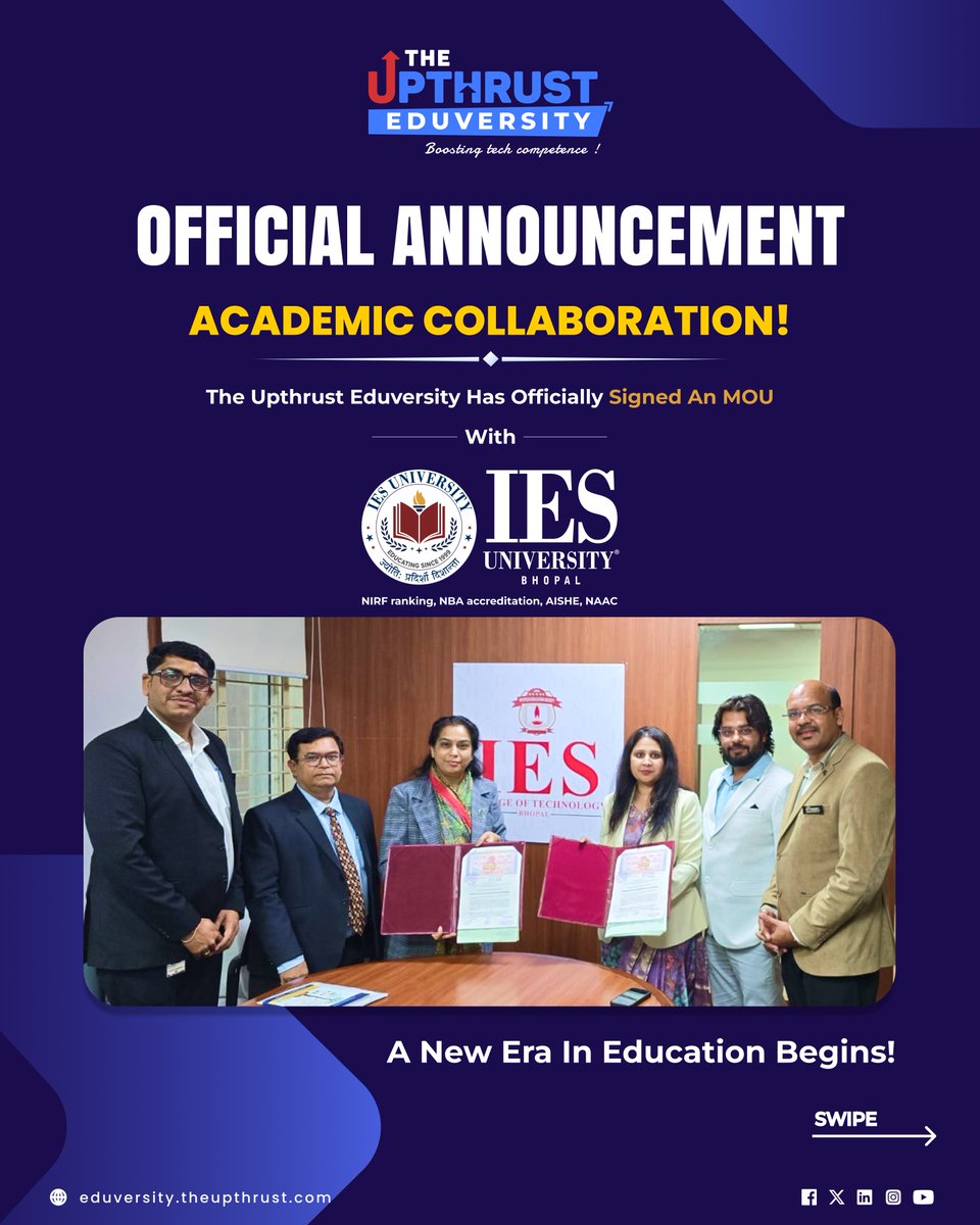 TheUpThrust's tweet photo. Big Announcement....The Upthrust Eduversity has officially signed an MOU with IES UNIVERSITY BHOPAL 

🤝 This partnership brings a new model of career-focused education! 

📢 Enroll Now!

Visit us: https://t.co/HHU9eP824f

#UpthrustEduversity #IESUniversity #Education #Admissions https://t.co/9u5WGU0eHt