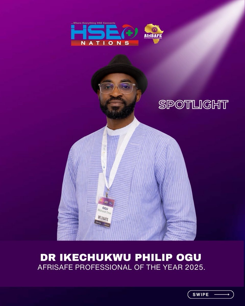 HSENations's tweet image. Our Safety Spotlight is on the formidable Dr Ikechukwu Philip Ogu, currently holding the record as the AfriSAFE Professional of the Year. 

Dr Ikechukwu is a force to reckon with, his influence in the HSSE space is worthy of emulation. 

#SafetySpotlight 
#AfriSAFE