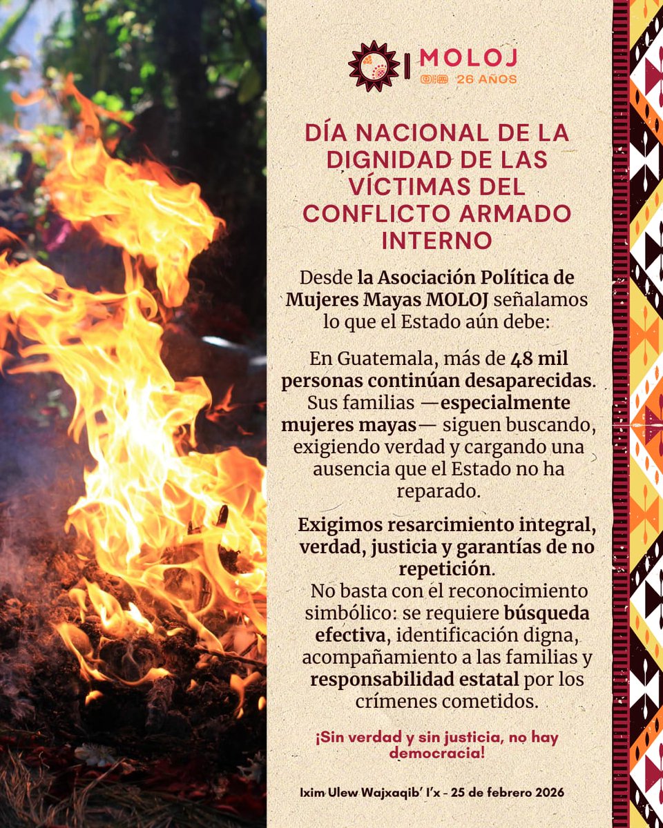 asociacionmoloj's tweet photo. #DIGNIDAD 🔥| En el Día Nacional de la Dignidad de las Víctimas del Conflicto Armado Interno.  
📢 Exigimos resarcimiento integral, verdad, justicia y garantías de no repetición.

✊🏽 Sin verdad y sin justicia, no hay democracia.

#mujeresmayas 
#MemoriaHistórica https://t.co/cMWnXCKEQ8