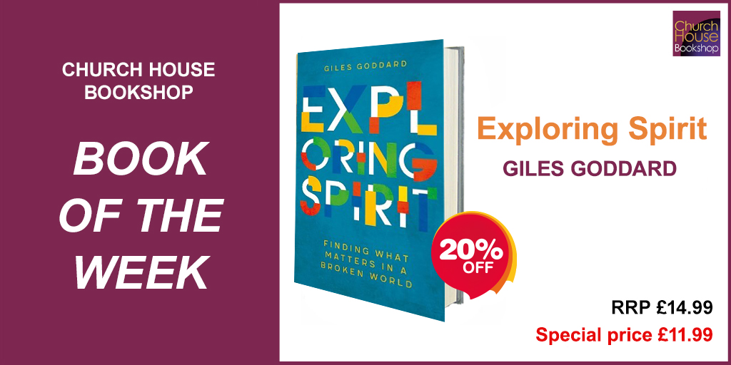 CHBookshop's tweet photo. 20% off our Book of the Week📚 'Exploring Spirit: Finding what matters in a broken world' by Giles Goddard - https://t.co/tPAQSwwkrj https://t.co/334yhRaMgc