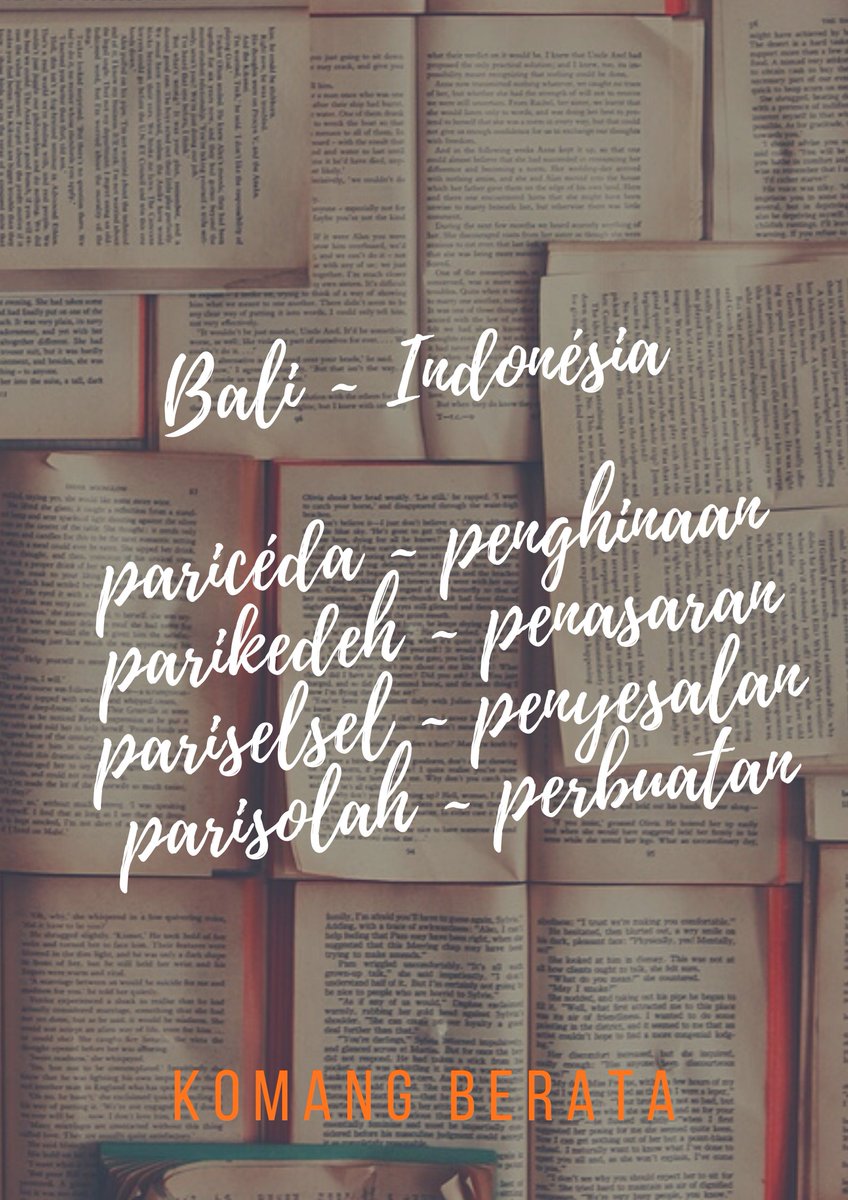 Padanan kata hari ini

Bali ~ Indonésia 

paricéda ~ penghinaan 
parikedeh ~ penasaran 
pariselsel ~ penyesalan 
parisolah ~ perbuatan