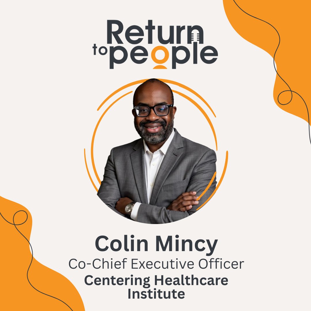 New episode of Return to People 🎙️

We’re joined by Colin H. Mincy, co-CEO of Centering Healthcare Institute, on redefining maternal care through group prenatal models.

🎧 A powerful convo: pod.fo/e/39641f

#HealthEquity #Leadership #FutureOfWork