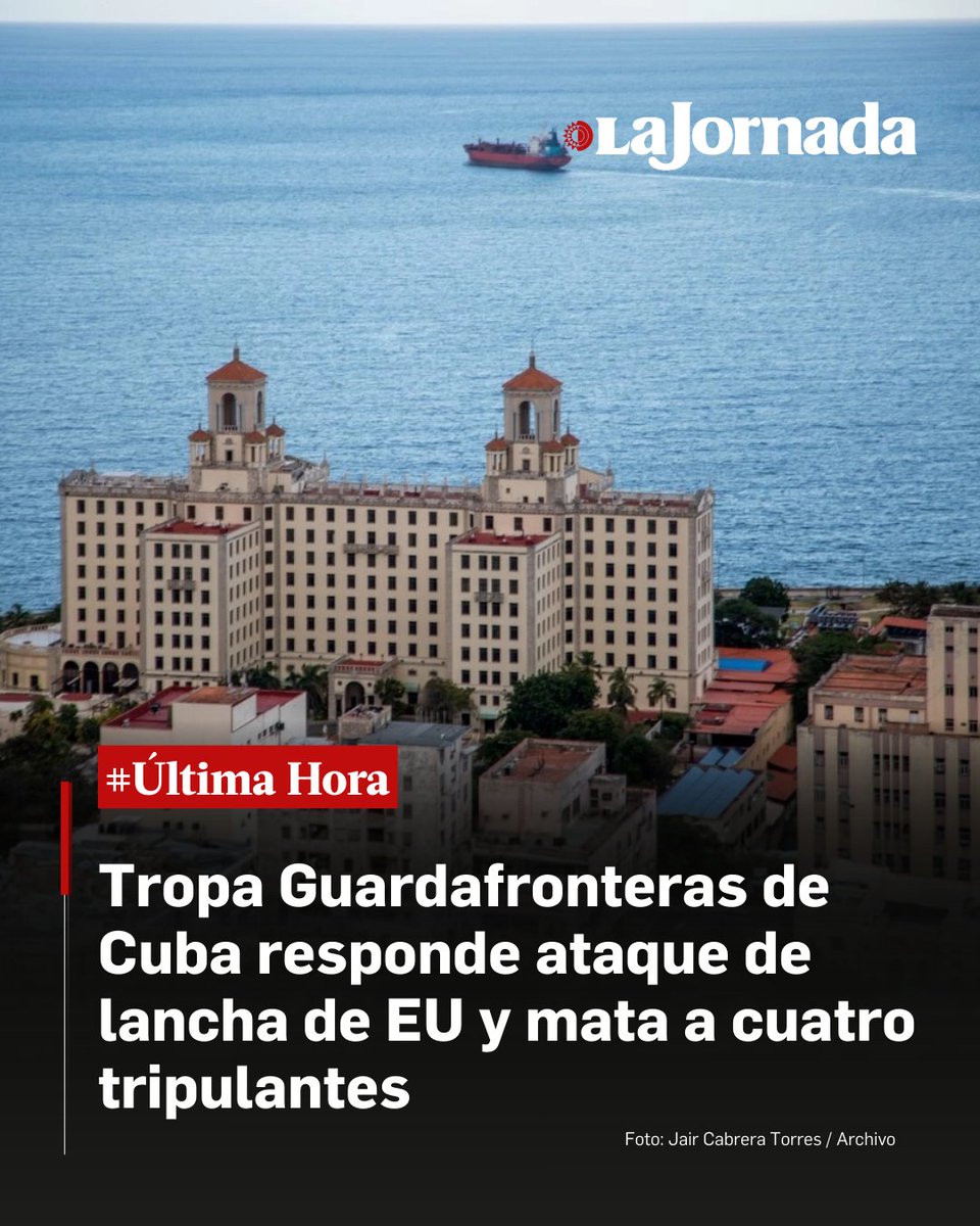 🔴 #ÚLTIMAHORA | El Ministerio del Interior de Cuba informó que la Tropa Guardafrontera abatió a cuatro tripulantes de una lancha rápida con matrícula de Florida tras un enfrentamiento armado en aguas territoriales.

El incidente ocurrió a una milla náutica de Cayo Falcones, en