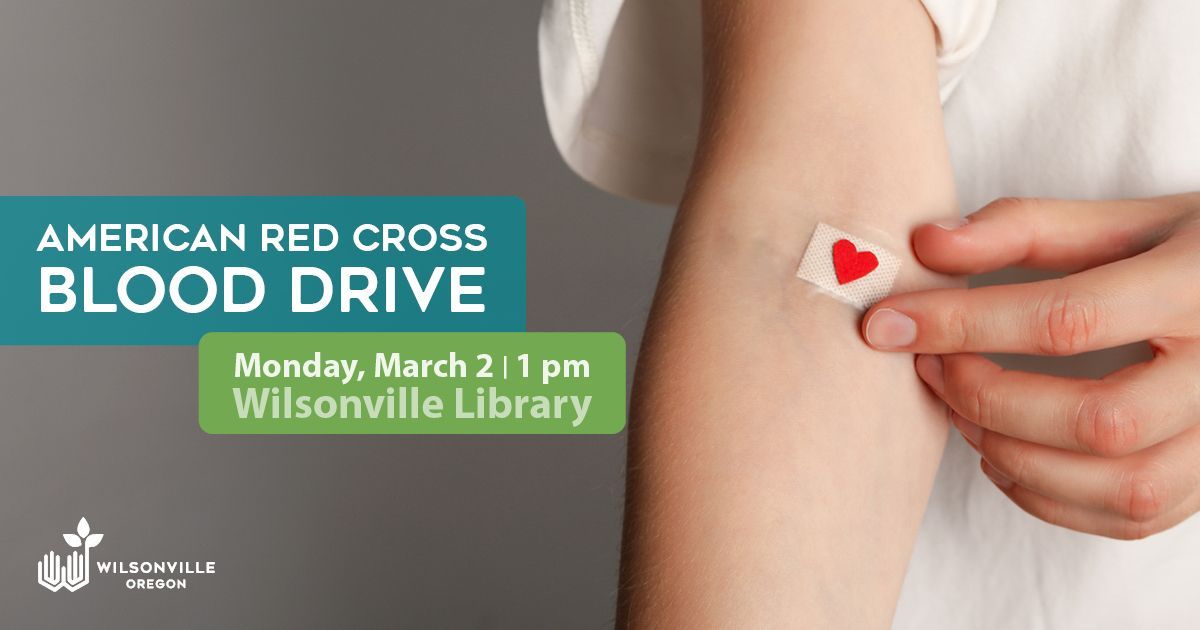 WilsonvilleOR's tweet image. The Wilsonville Library is hosting the American Red Cross Blood Drive on Monday, Mar. 2, from 1–6 pm. ❤️🩸Schedule your appointment today at redcrossblood.org or call 1-800-733-2767.💪

#thewilsonvilleway #library #blooddrive #redcross #oregon