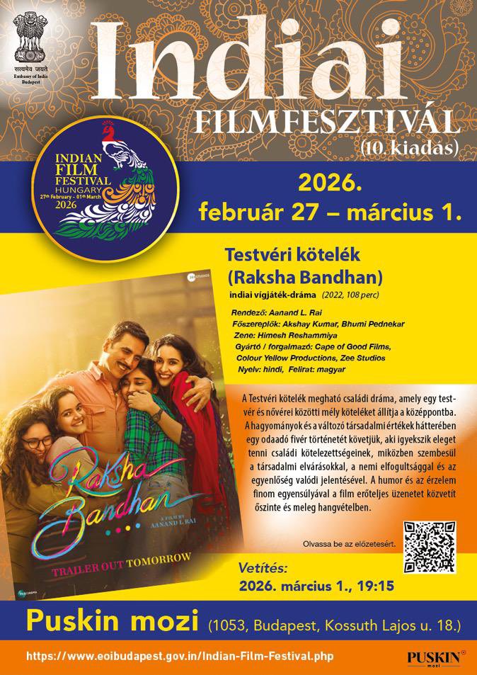 IndiaInHungary's tweet photo. ❤️ Closing the festival this Sunday: Raksha Bandhan. A perfect movie to end the
weekend with a smile. 😊
#AkshayKumar
#IndianFilmFestival #indiancinema #IndianFilmFestivalBudapest #IFFBudapest2026 #IndiaInHungary #BudapestEvents #AmritMahotsav
@MEAIndia
@nfdcindia
@MIB_India
@IFFIGoa
@IndianDiplomacy
@PIB_India
@iccr_hq
@iccr_budapest
@diaspora_india
@incredibleindia
@AmritMahotsav
@akshaykumar