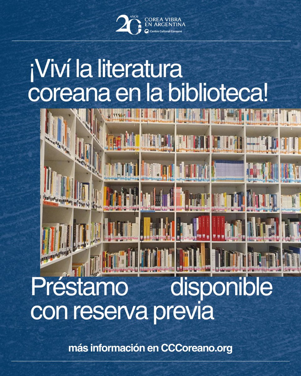 ¡Viví la literatura coreana en la Biblioteca del Centro Cultural Coreano!

Contamos con más de 60 títulos disponibles para préstamo,sumergite en nuevas historias y autores coreanos. 

Podes consultar el catálogo de libros disponibles en nuestra web: argentina.korean-culture.org/es/464/board/1…