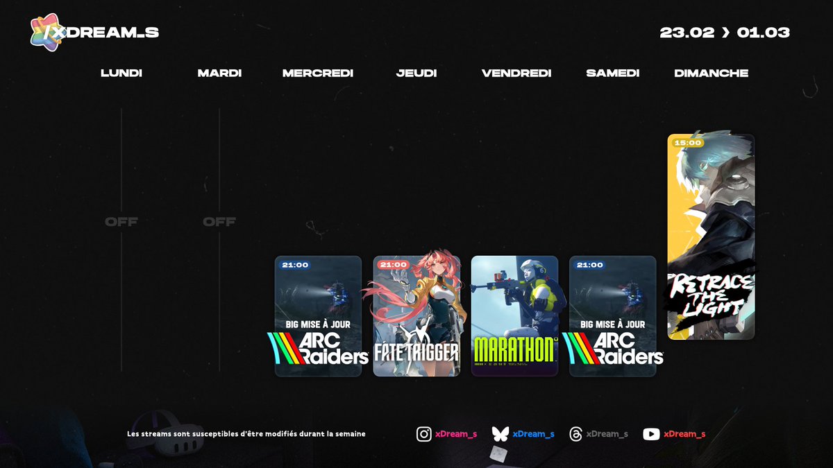 Cette semaine est en démo 🫨

Au programme :
🤖 BIG update sur ARC Raiders
🙃 Waifu + Fortnite = Fate Trigger
💚 Server Slam sur MARATHON
⚡ Démo de Retrace The Light

➡️ twitch.tv/xDream_s