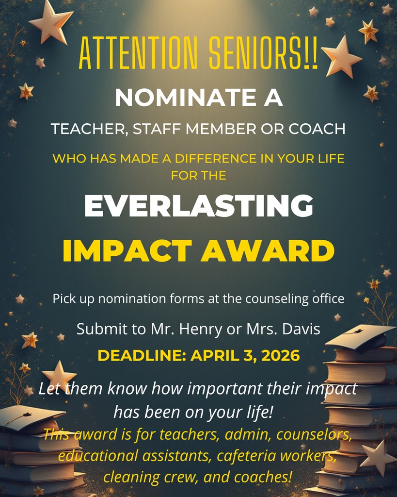BTCS_THS's tweet photo. Seniors: Nominations for the Everlasting Impact Awards are due by April 3. https://t.co/GHLNyAc2Ge