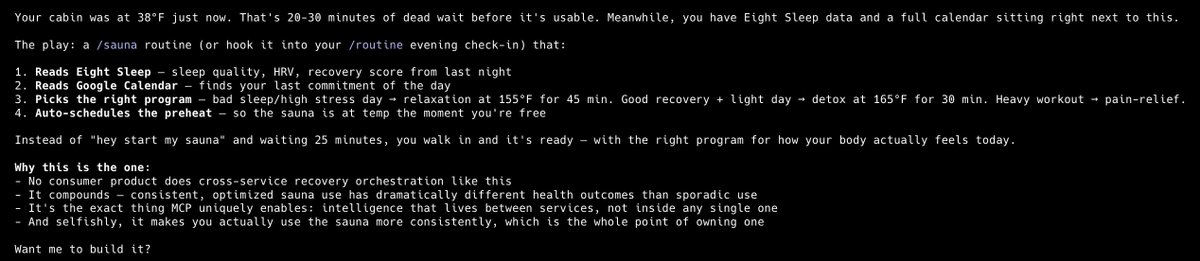 Sooo <a href="/claudeai/">Claude</a>  figured out how to MCP into my <a href="/eightsleep/">Eight Sleep</a> and sauna and then recommended using my sleep data and calendar to auto run the sauna at the optimal time each day. 

We're in for some fun times