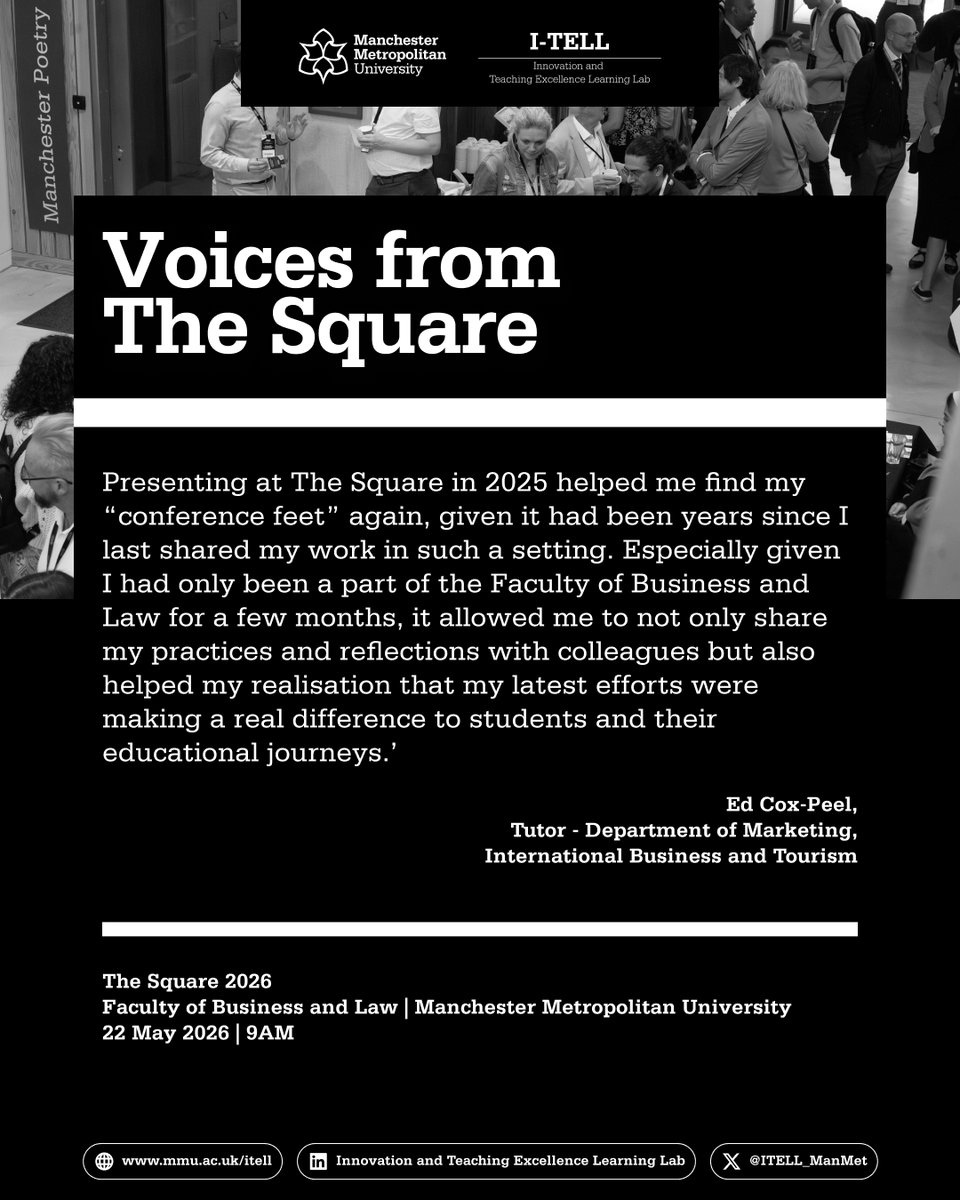 ITELL_ManMet's tweet photo. The Square created space for real reflection and practical change.

The conversation continues.
22 May 2026.
#TheSquare2026 #ITELL2026 #HigherEd https://t.co/rNXilQ4fjH