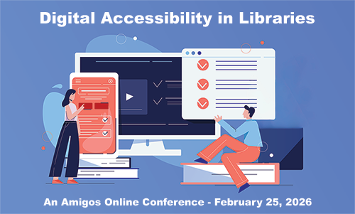 AmigosLibServ's tweet photo. Interested in accessibility requirements for your library? Our Digital Accessibility in Libraries conference (free for Amigos members) has begun... recording access register here: https://t.co/TZUXk4ZFFO #AmigosLiveOnline #librarylearning #continuingEd #AmigosContEd https://t.co/vxFKglGntM
