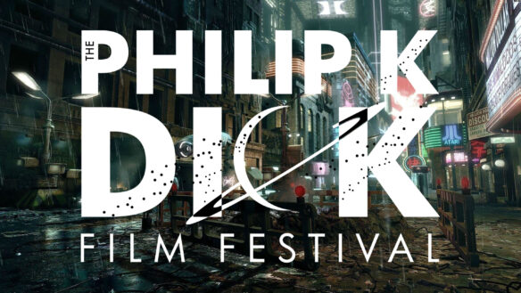 Philip K. Dick Science Fiction Film Festival Announces 2026 Lineup
file770.com/philip-k-dick-…