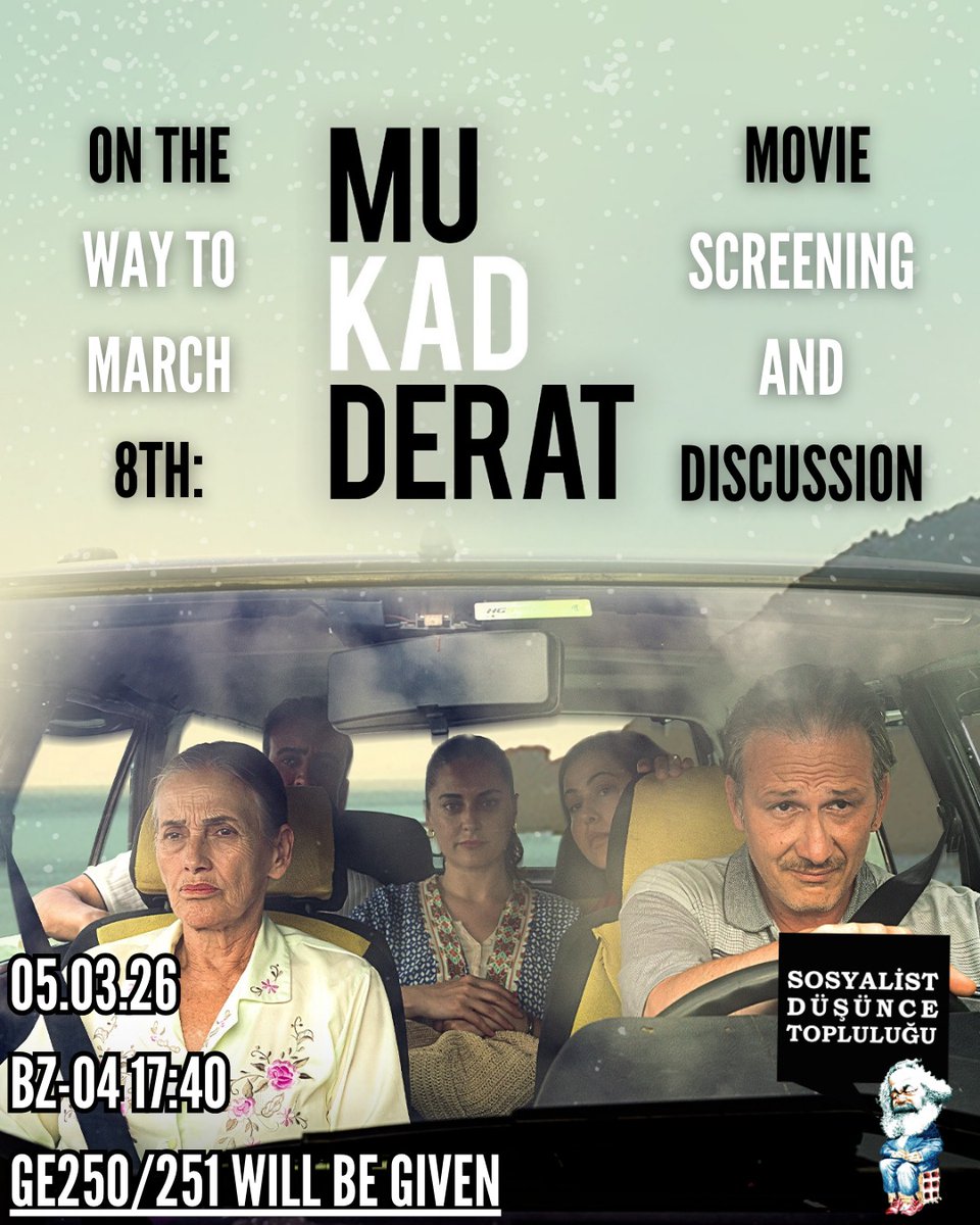 bilkent_sdt's tweet photo. 8 Mart Dünya Kadınlar Günü'ne giderken Mukadderat film gösterimi ve tartışması etkinliğimize tüm sıra arkadaşlarımız davetlidir.

BZ-04
17:40 https://t.co/pJjygXHSsk