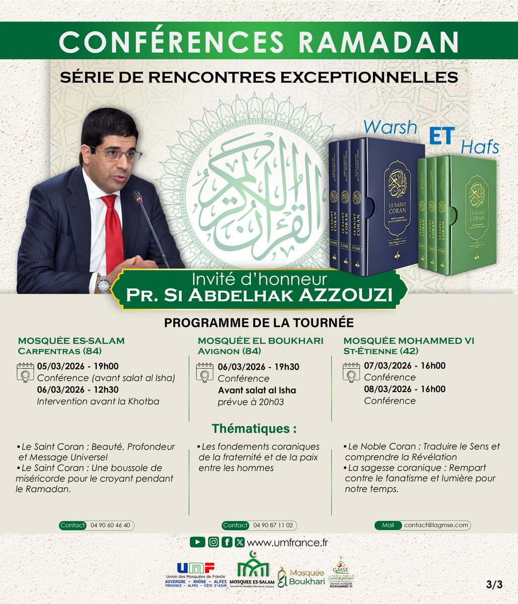 UmfOfficiel's tweet photo. 📖 Conférences Ramadan – Mosquée Es-Salam (Carpentras)
 Le Mois du Coran : révélation, raison &amp; miséricorde
🎙 Pr. Si Abdelhak Azzouzi
📅 Jeu. 5 mars (19h) &amp; Ven. 6 mars 2026 (12h30)
📚 Dédicace après chaque conférence https://t.co/QH9XLLF7pC