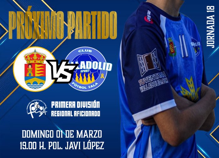 PRIMER EQUIPO | Próximo partido 

📆 Domingo 01 de marzo 
⏰ 19:00 horas
🏟️ Javi López
🔢 Jornada 18
🆚 FS Cabezón

#AzulEsElColor
