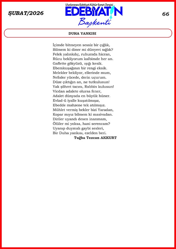 Tuğba Tezcan Akkurt'tan güzel bir şiir daha: Duha Yankısı...
edebiyatinbaskenti.com 
#şiir 
#şair