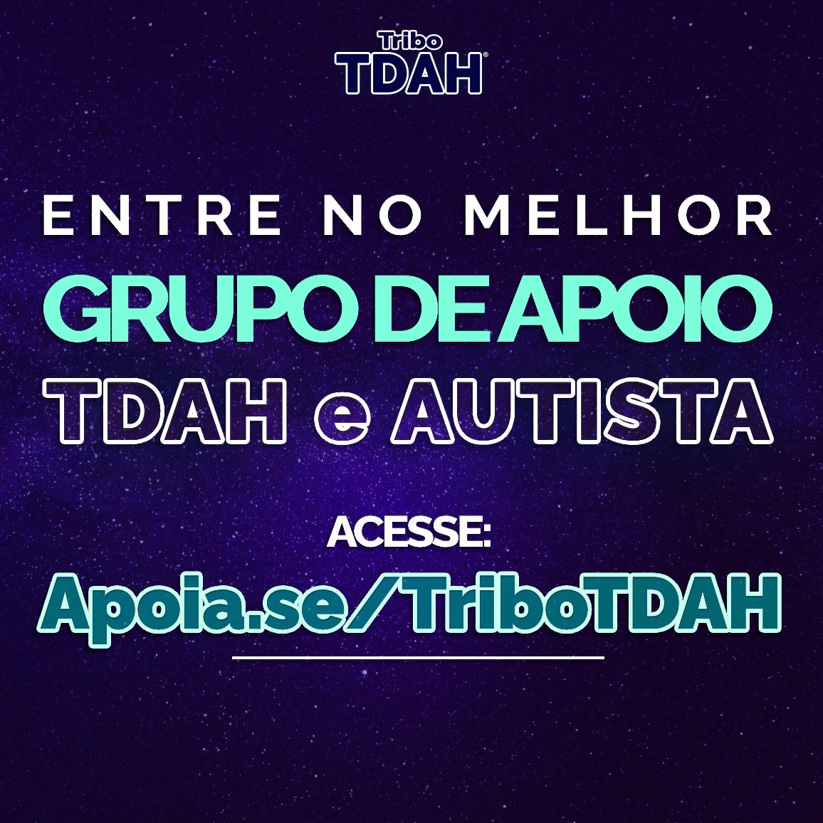 Tribo TDAH® - Apoia.se/TriboTDAH tweet media