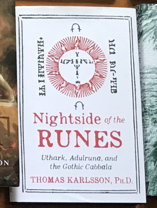 Thomas Karlsson’s Nightside of the Runes is the best place to begin learning about Johannaes Bureus, treating him as the ur-figure of a hidden Gothic/runic gnosis and reading his Adulruna system as the seed of a “nightside” runology.