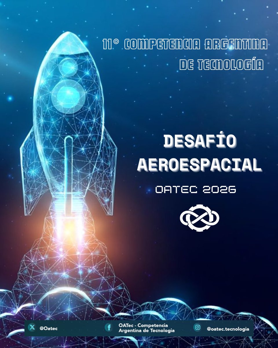 OATec_'s tweet photo. ¡EL CIELO YA NO ES EL LÍMITE!

Anunciamos oficialmente la temática de la Competencia Argentina de Tecnología 2026: DESAFÍO AEROESPACIAL. ✨

https://t.co/7bCVONH7sS https://t.co/oyxcr26Q7k