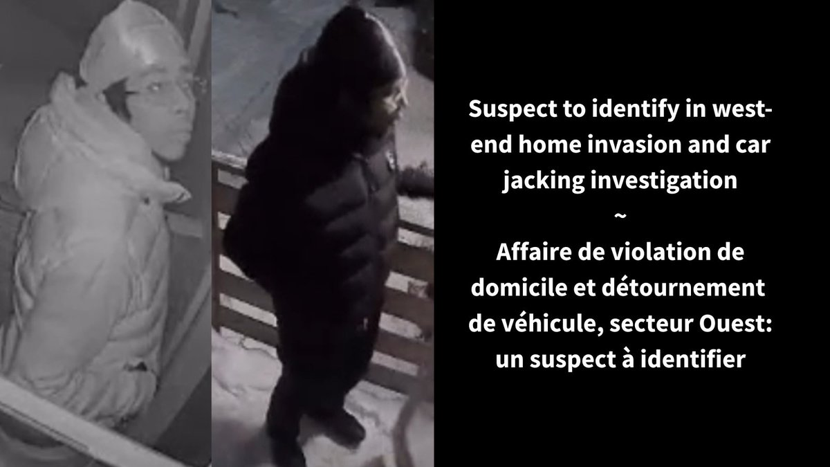 OttawaPolice's tweet photo. Suspect to identify in west-end home invasion and car jacking investigation

https://t.co/bX4dIt76by
~
Affaire de violation de domicile et détournement de véhicule: un suspect à identifier

https://t.co/1vNP5u8nqg https://t.co/bVzAkrnemc
