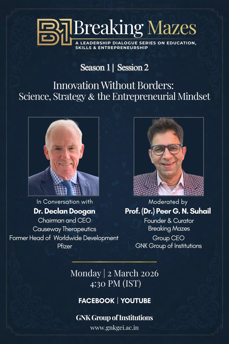 In the next session of Breaking Mazes – A Leadership Dialogue Series on Education, Skills &amp; Entrepreneurship, I am honoured to be in conversation with Dr. Declan Doogan to explore: “Innovation Without Borders: Science, Strategy &amp; the Entrepreneurial Mindset.”