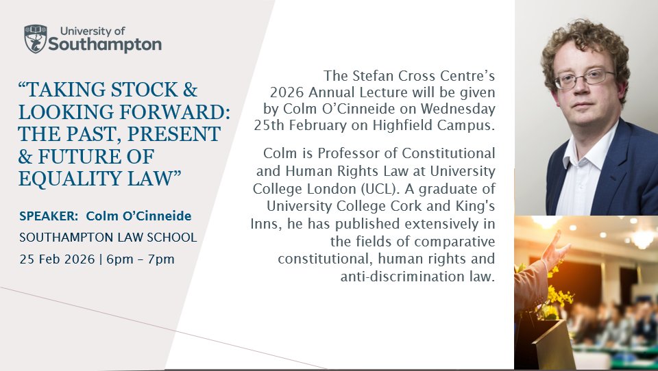 SCC_Soton's tweet photo. Looking forward to welcoming @colmocinneide to @UoSLawSchool @unisouthampton tonight for our Annual Lecture!
#equality #law #stefancrossentre #annual #lecture https://t.co/UbbNfFd02b