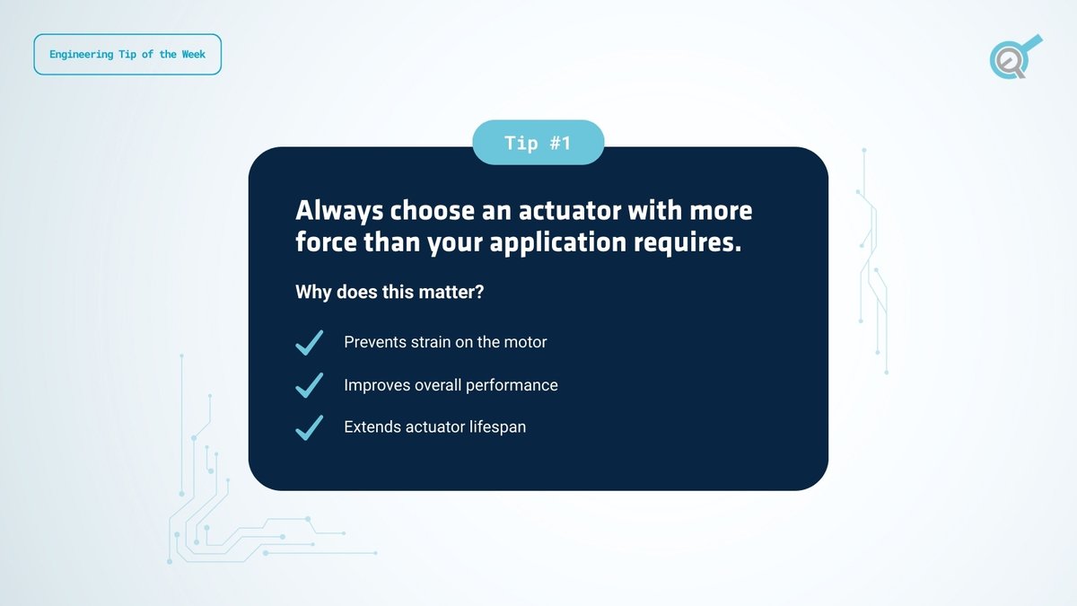 Engineering Tip of the Week ⚙️
Always choose an actuator with more force than your application requires.

💡 Design smarter. Automate with confidence.
👉 hubs.la/Q043MWWl0