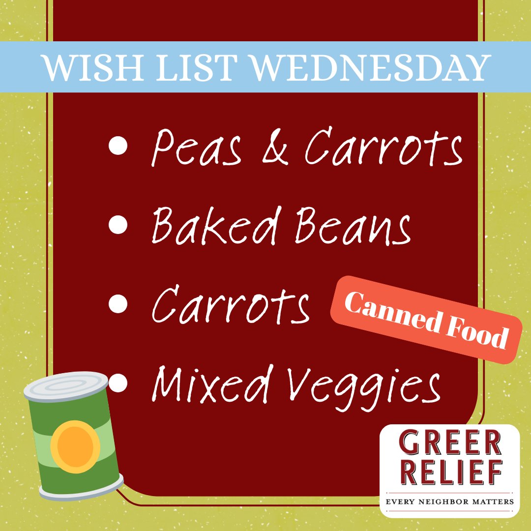 🥕 Dinner starts with veggies.

We need:
 • Peas &amp; Carrots
 • Baked beans
 • Carrots
 • Mixed veggies

🛒 Add 2 cans to your cart this week.
 Tag a friend or business to join you.
 📸 Share a pic when you drop off!

📍 113 C Berry Ave, Greer
 #GreerRelief #WishListWednesday